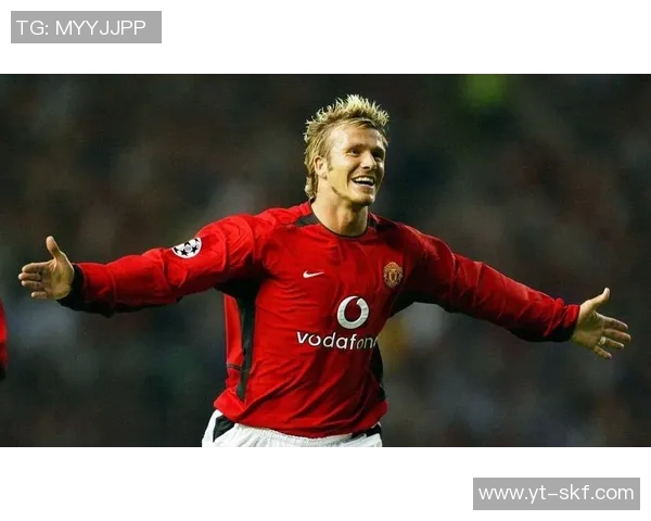 英格兰足球传奇贝克汉姆的光辉历程与影响力分析